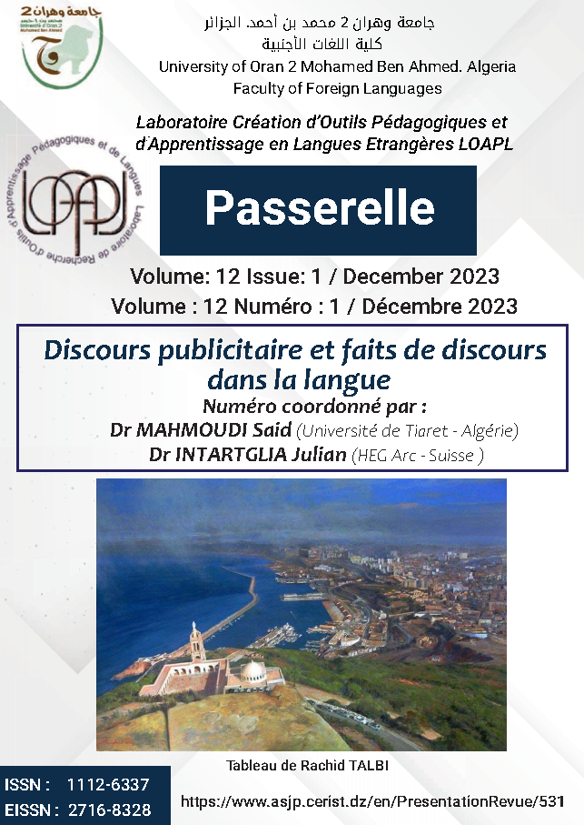 A cover page of Passerelle, Volume 12 Issue 1 published in December 2023. The top section displays the logos of the University of Oran 2 Mohamed Ben Ahmed and the LOAPL research laboratory. The title Passerelle appears in a blue banner. The thematic title reads “Discours publicitaire et faits de discours dans la langue,” coordinated by Dr. Mahmoudi Said and Dr. Intartglia Julian. The cover also shows bibliographic details in French and English, including the ISSN and EISSN. The lower part features a painting by Rachid Talbi depicting the coastline and cityscape of Oran, with the seaside, port area, and the Santa Cruz fort visible. A link to the ASJP presentation page appears at the bottom.